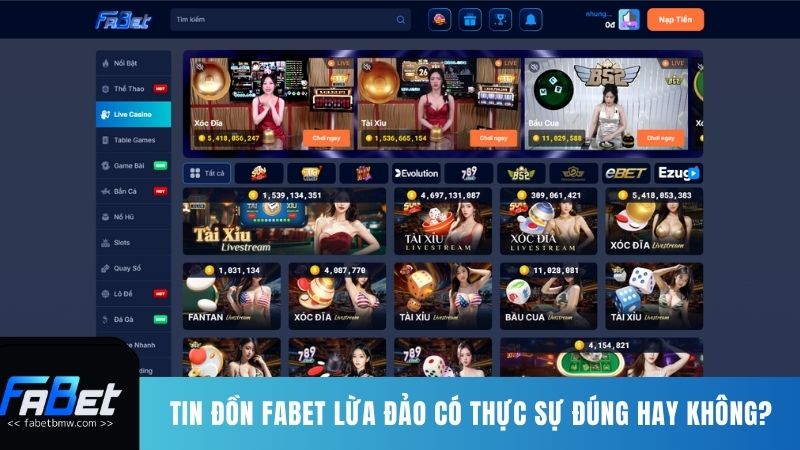 Tin đồn Fabet lừa đảo là hoàn toàn vô căn cứ
